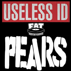PEARS Useless ID Fat Wreck Chords