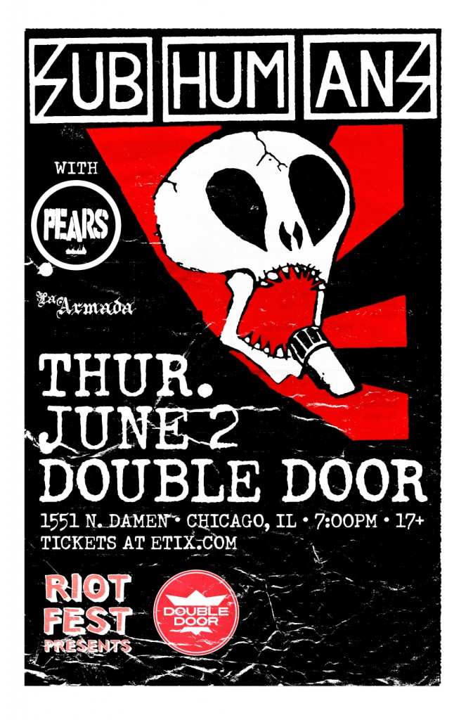 Subhumans and PEARS live at Double Door June 2nd, 2016